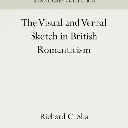 The Visual and Verbal Sketch in British