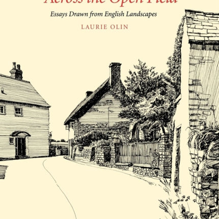 Across the Open Field  Essays Drawn from English