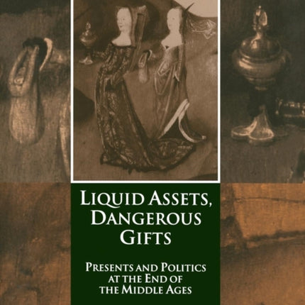 Liquid Assets Dangerous Gifts Presents and