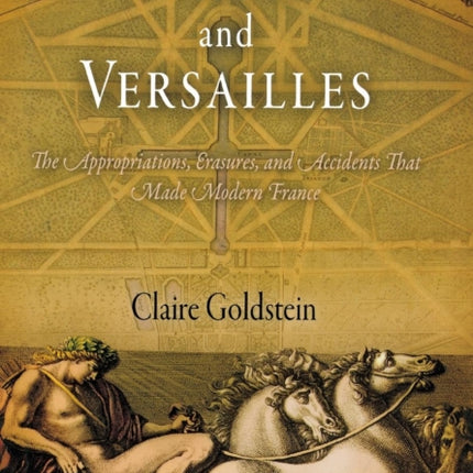 Vaux and Versailles