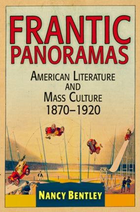 Frantic Panoramas: American Literature and Mass Culture, 187-192