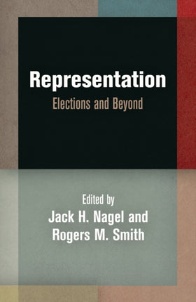 Representation: Elections and Beyond