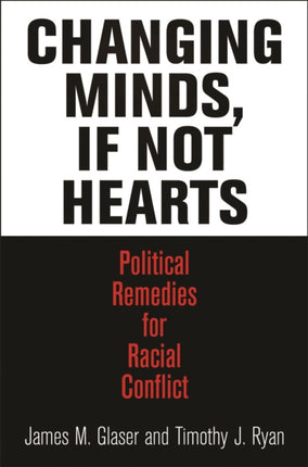Changing Minds If Not Hearts