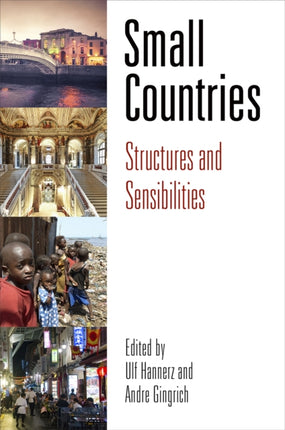 Small Countries: Structures and Sensibilities