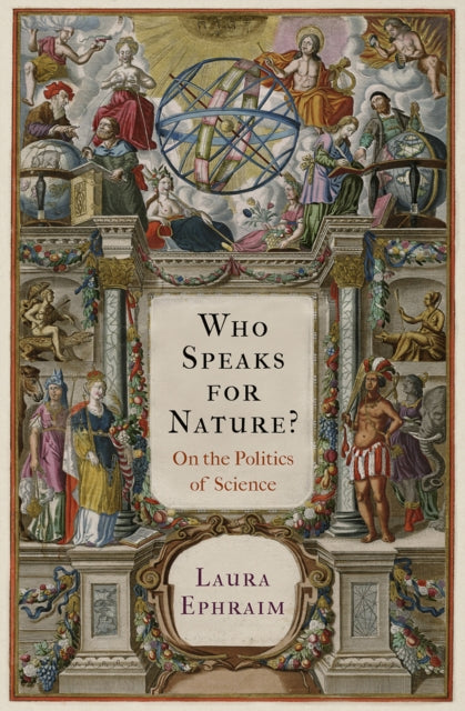 Who Speaks for Nature  On the Politics of Science