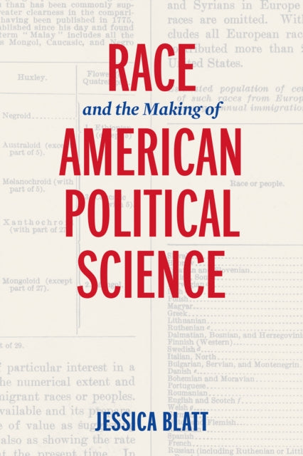 Race and the Making of American Political Science