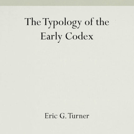 The Typology of the Early Codex