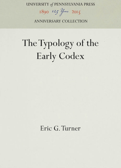 The Typology of the Early Codex