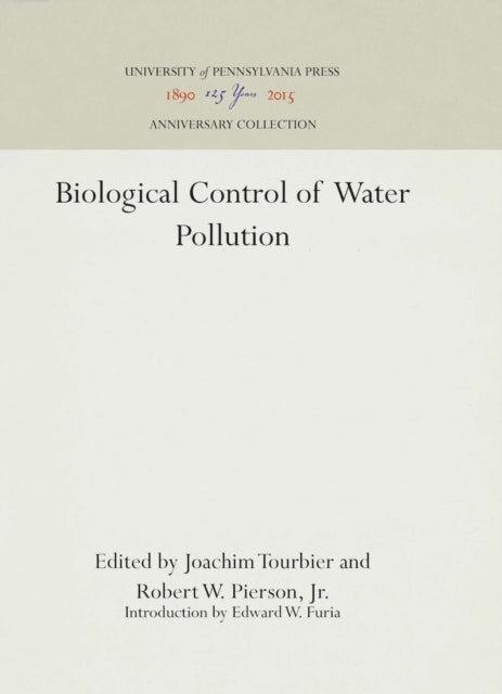 Biological Control of Water Pollution Anniversary Collection