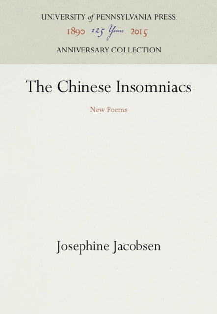 The Chinese Insomniacs New Poems Anniversary Collection