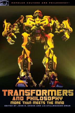 Transformers and Philosophy