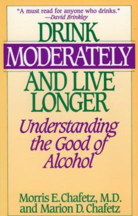 Drink Moderately and Live Longer
