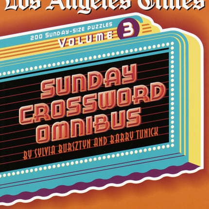 Los Angeles Times Sunday Crossword Omnibus, Volume 3