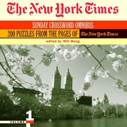 The New York Times Sunday Crossword Omnibus, Volume 1