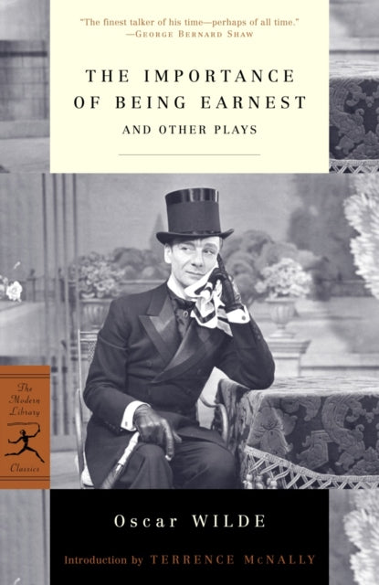 The Importance of Being Earnest: And Other Plays