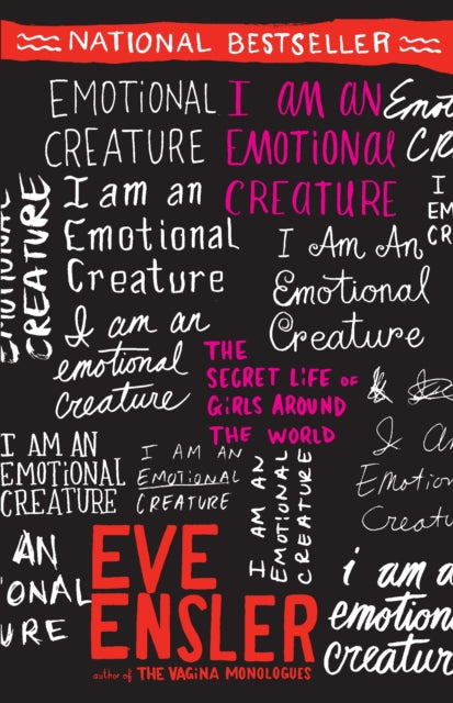 I Am an Emotional Creature: The Secret Life of Girls Around the World