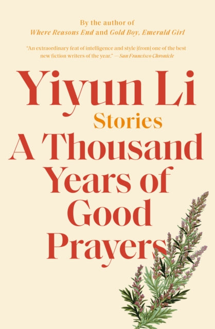 A Thousand Years of Good Prayers: Stories