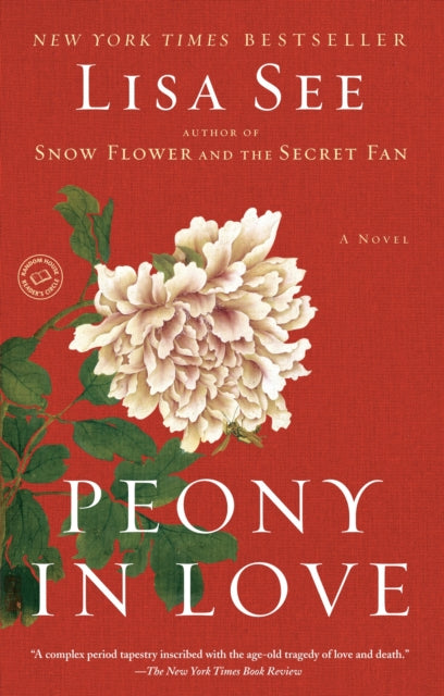 Peony in Love: A Novel