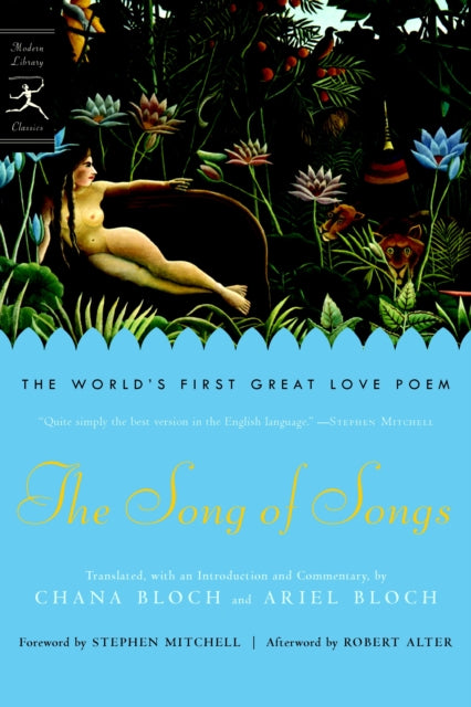 The Song of Songs: The World's First Great Love Poem