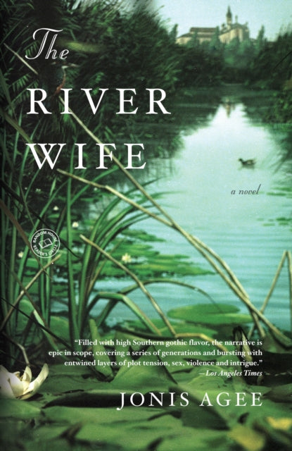 The River Wife: A Novel