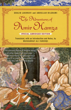 The Adventures of Amir Hamza Modern Library Classics Modern Library Classics Paperback Special Abridged Edition