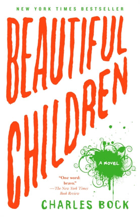 Beautiful Children: A Novel