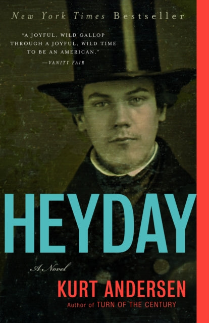 Heyday: A Novel