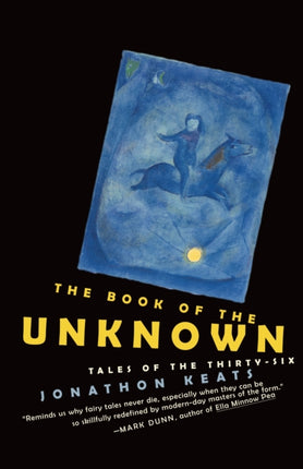 The Book of the Unknown Tales of the ThirtySix