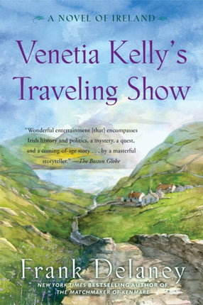 Venetia Kellys Traveling Show A Novel of Ireland