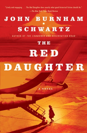 The Red Daughter: A Novel