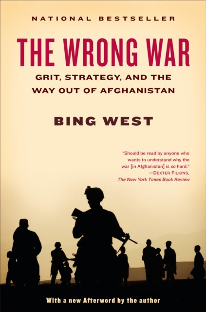 The Wrong War Grit Strategy and the Way Out of Afghanistan
