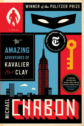 The Amazing Adventures of Kavalier & Clay (with bonus content): A Novel