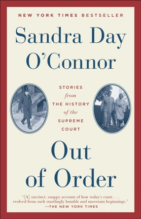 Out of Order: Stories from the History of the Supreme Court