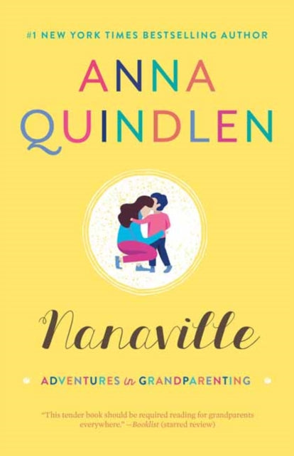 Nanaville: Adventures in Grandparenting 