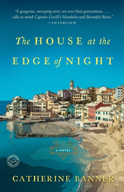 The House at the Edge of Night: A Novel