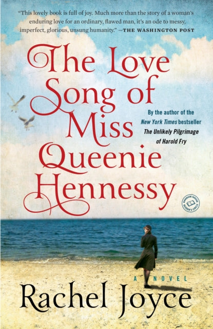 The Love Song of Miss Queenie Hennessy: A Novel