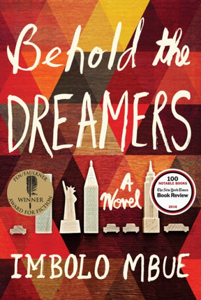 Behold the Dreamers A Novel