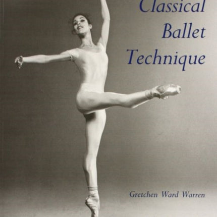 Classical Ballet Technique