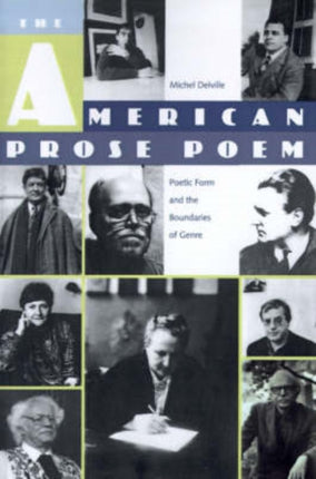 American Prose Poem  Poetic Form and the