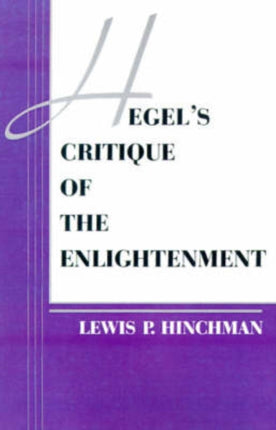 Hegels Critique of the Enlightenment