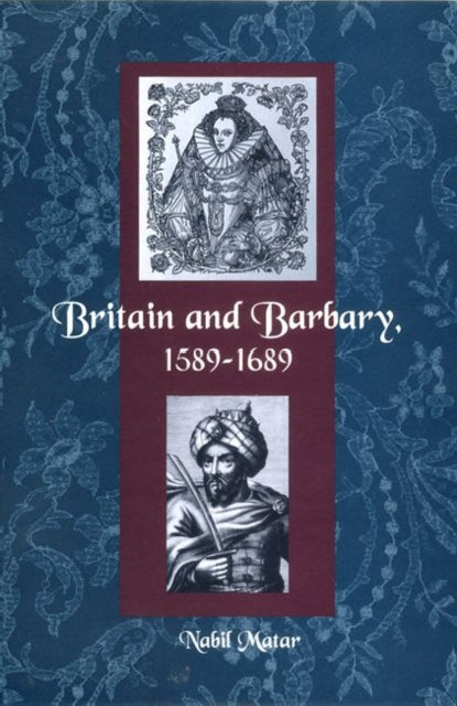 BRITAIN AND BARBARY 15891689