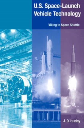 U.S. Spacelaunch Vehicle Technology  Viking to