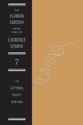 The Letters of Laurence Sterne Pt. 1 17391764