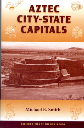 Aztec Citystate Capitals