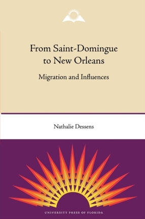 From SaintDomingue to New Orleans