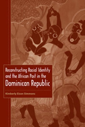 Reconstructing Racial Identity and the African