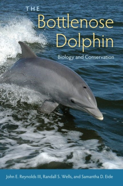 The Bottlenose Dolphin: Biology and Conservation