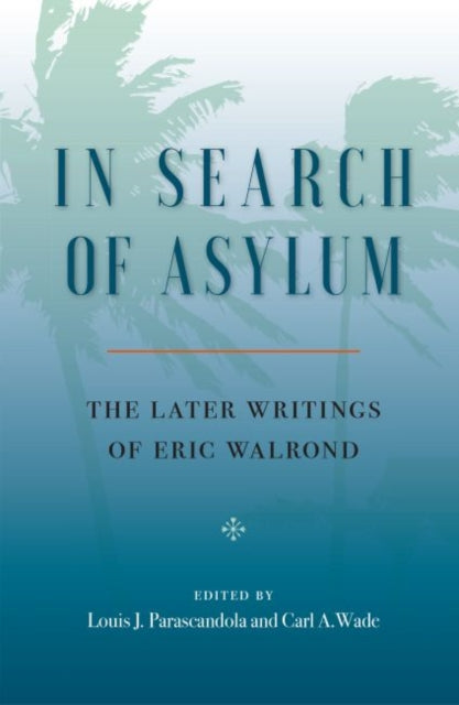 In Search of Asylum