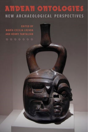 Andean Ontologies  New Archaeological