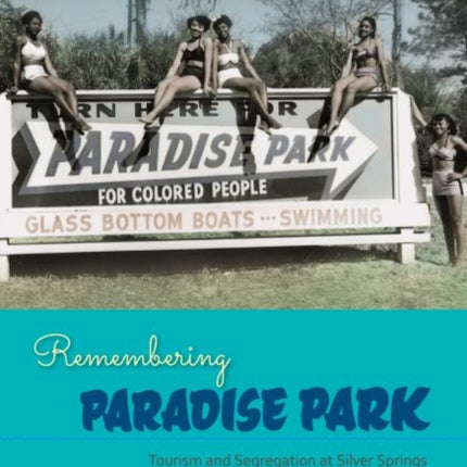 Remembering Paradise Park